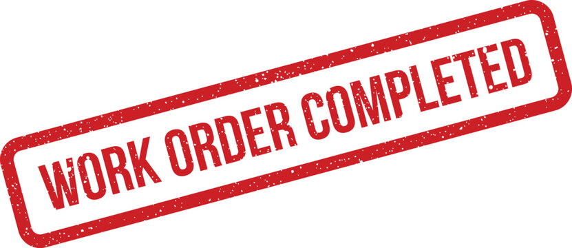 A red grunge textured rubber stamp mark indicating WORK ORDER COMPLETED for project tracking