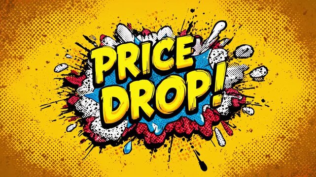 Bright yellow halftone backdrop with explosive burst framing bold PRICE DROP text in comic style.!!!