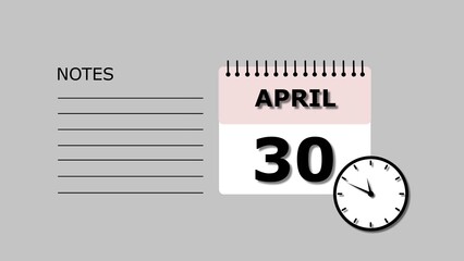 April 30 Calendar black color 4k illustration, with Free for Notes and Writing element. Light gray background 4k illustration.