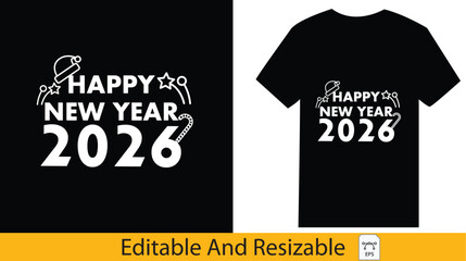 Happy New Year 2026 T-Shirt Design with Festive Elements