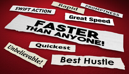 Faster Than Anyone News Headlines Best Top Speed Quick Service 3d Illustration