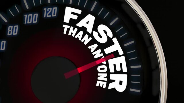Faster Than Anyone Speedometer Best Top Quick Service Speed 3d Animation