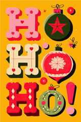 Obraz premium Colorful holiday decorations with cheerful letters spelling ho ho ho displayed on a bright yellow background
