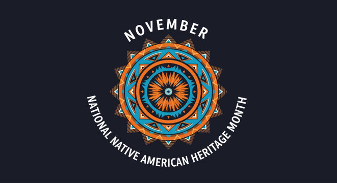 National Native American Heritage Month in November graphic.