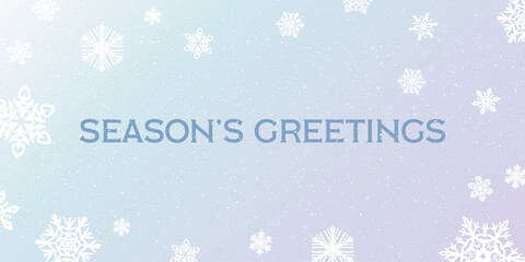 Season's greetings with snowflakes and soft colors