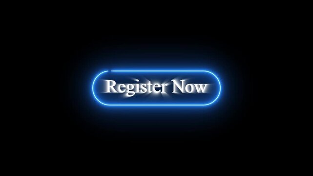 Neon &ldquo;Register Now&rdquo; button animation on black background, glowing UI sign, call to action CTA web button, looping notification for website, app, promotion and marketing interface