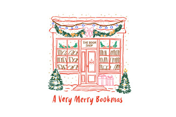 A Very Merry Bookmas, Christmas Decorated Bookstore Front Illustration Greeting Christmas Bookish Hand-Drawn Sublimation Design