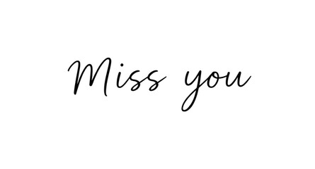 miss you text, miss you vector, love message, romantic typography, emotional text, handwritten font, love letter, heart design, message of love, missing you, text art, calligraphy vector, romantic quo