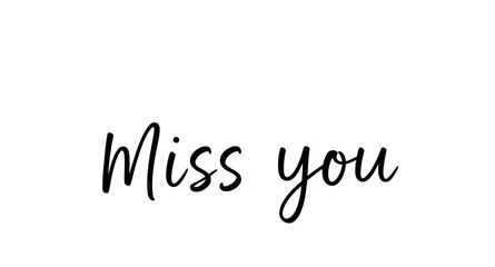 miss you text, miss you vector, love message, romantic typography, emotional text, handwritten font, love letter, heart design, message of love, missing you, text art, calligraphy vector, romantic quo