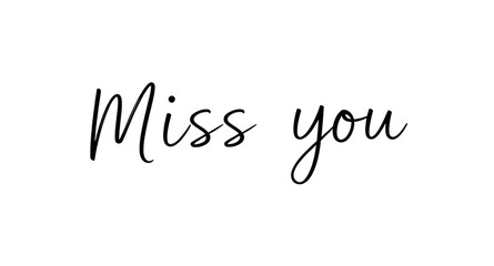 miss you text, miss you vector, love message, romantic typography, emotional text, handwritten font, love letter, heart design, message of love, missing you, text art, calligraphy vector, romantic quo