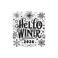 Hello Winter 2026 Black and White Hand-Lettered Typography Vector