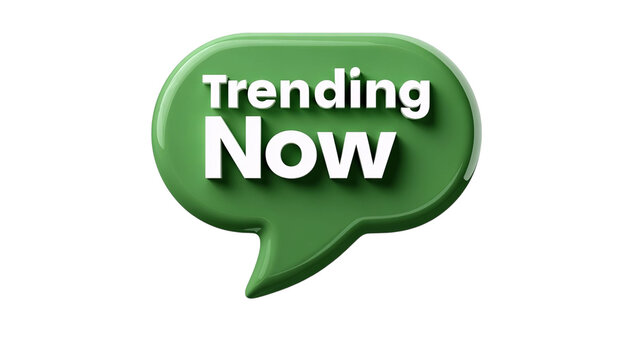 PNG of Bold green speech bubble graphic with the text 'Trending Now' highlighting current topics.