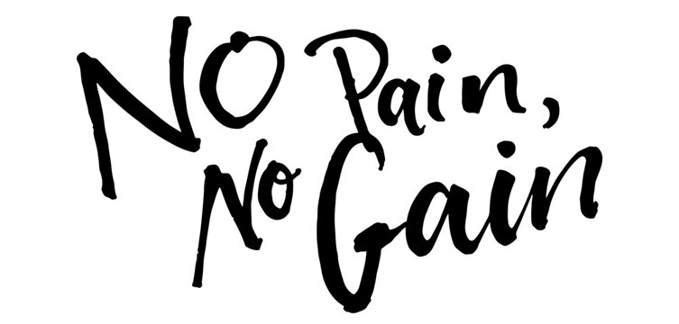 Bold handwritten inscription “No Pain No Gain” in expressive brush lettering style. Classic fitness motivation quote. Transparent background