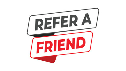 Refer a friend banner, red and black typography design for referral program, marketing campaign, or customer reward concept with bold modern style