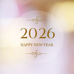 Happy New Year 2026 on blur abstract bokeh background, new year greeting card, banner