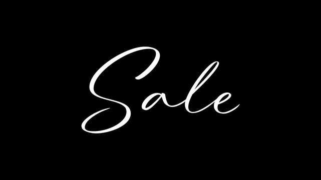 Sale White Handwriting Typography Animation on Transparent background and Green Screen. Alpha Channel Included.	