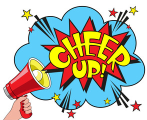 Comic lettering cheer up. Vector bright cartoon illustration in retro pop art style. Comic text sound effects. EPS 10.