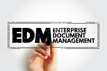 EDM - Enterprise Document Management is defined as an application that stores, organizes, and...