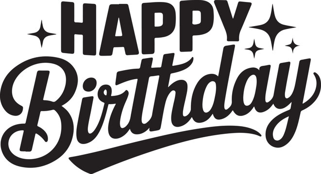 Black Happy Birthday text with sparkling stars on white background lettering calligraphy
