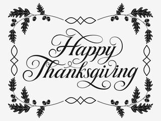 Elegant Happy Thanksgiving Calligraphy with Autumn Leaves and Acorns