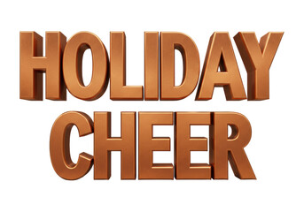 Isolated festive holiday cheer text blocky metal effect for winter seasonal party promotion