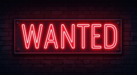 Neon sign wanted on a brick wall