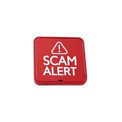 Scam alert board isolated on transparent background