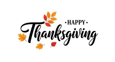 Happy thanksgiving text with autumn leaves isolated on white background