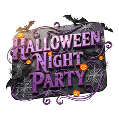Halloween night party sign with bats and pumpkins isolated on transparent background
