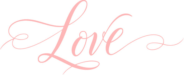Love elegant calligraphy