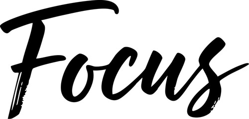 Focus motivational lettering