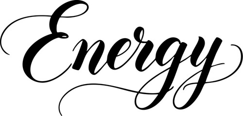 Energy calligraphy typography