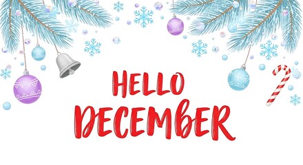 Festive hello december greeting with winter holiday decorations and snow
