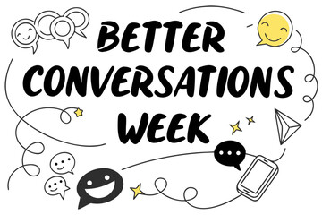 BETTER CONVERSATIONS WEEK vector illustration