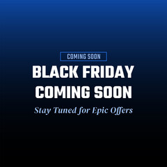 blue gradient black friday coming soon poster