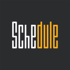 Schedule Lettering Typography Design