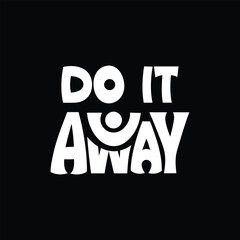 Typography t shirt design, motivation t shirt design