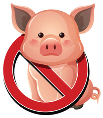 No Pigs Allowed Sign with Cute Cartoon Pig