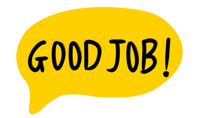 Yellow speech bubble with the words Good Job in black, comic element, dialogue design