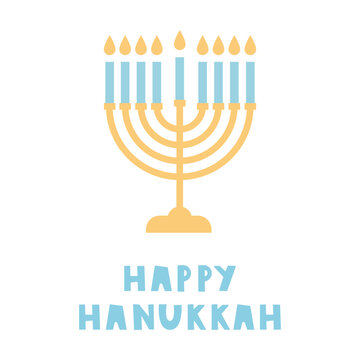 Hanukkah Menorah. Flat vector illustration of a simple menorah with Happy Hanukkah lettering. Hand drawn holiday design.