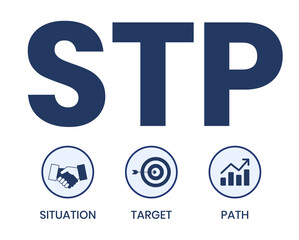 STP - situation target path. business concept background. vector illustration concept with keywords and icons. lettering illustration with icons for web banner, flyer, landing page, presentation