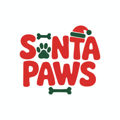 Santa Paws Flat Vector Typography Badge with Paw Print and Santa Hat on White Background