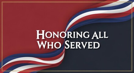 Obraz premium Patriotic Tribute Honoring All Who Served with Red White Blue Design