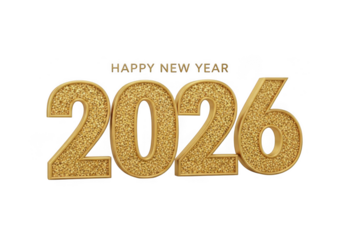 Happy new year 2026 golden glitter text isolated on transparent background for festive celebration, holiday greeting, and upcoming year design