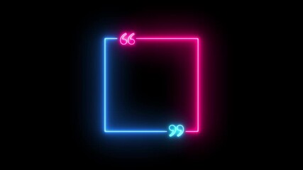 Blue And Pink Neon Square Frame With Quotation Marks On Black Background image photo - Powered by Adobe