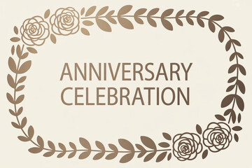 Elegant floral frame surrounds "Anniversary Celebration" text, perfect for invitations, cards, and celebratory designs