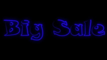 "Big Sale" Neon Text Animation - Glowing Promo Title Loop

 - Powered by Adobe
