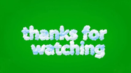 Animated thanks for watching cloud text motion graphic green screen