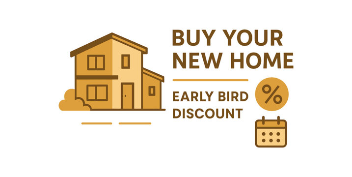 Buy your new home early bird discount banner with house icon. Real estate purchase promotion. Flat vector illustration.
