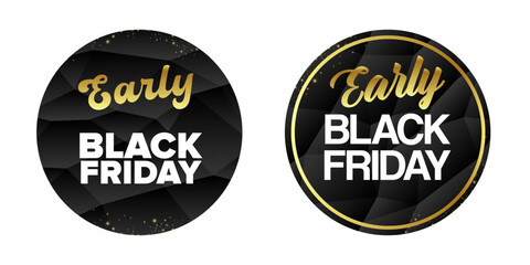 Fototapeta premium Early Black Friday SALE black and golden sticker set isolated on white. Early black friday Price sale sticker, sale sticker, price tag, sale or discount sticker, badge set, shopping label png